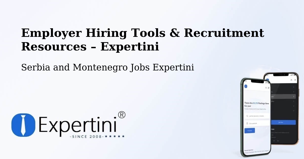 Employer Hiring Tools & Recruitment Resources – Sicamous - Sicamous, Serbia and Montenegro Jobs Expertini