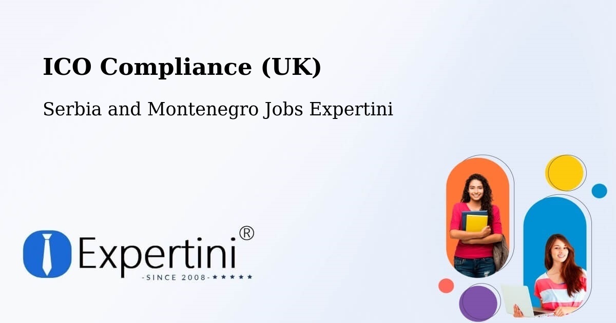 UK Data Protection & ICO Compliance – Sicamous - Serbia and Montenegro Jobs Expertini