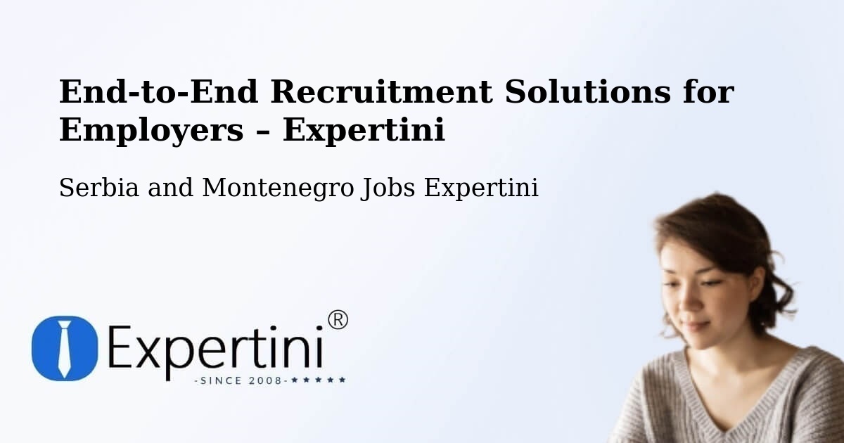 Recruitment Solutions for Employers – Sicamous - Sicamous, Serbia and Montenegro Jobs Expertini
